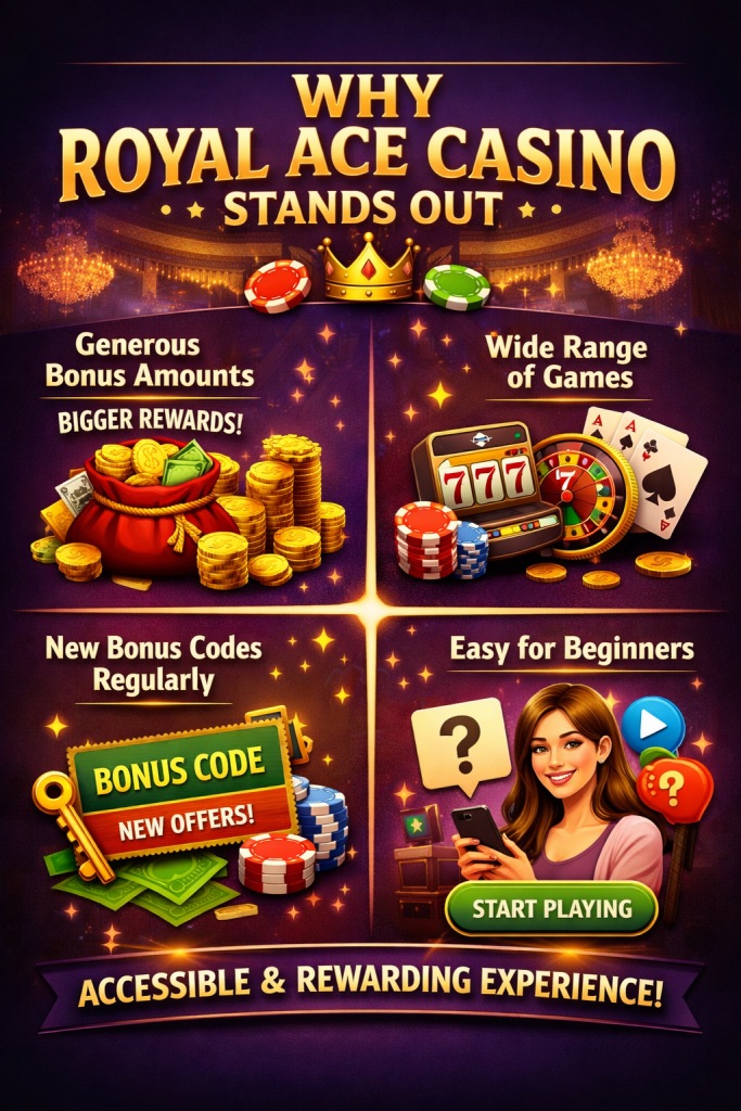 Royal Ace Casino Stands Out