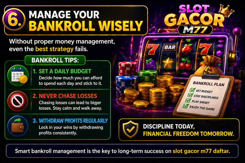 Manage Your Bankroll Wisely
