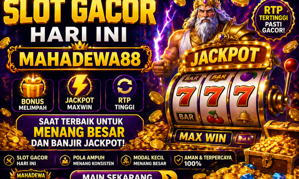 slot gacor hari ini mahadewa88